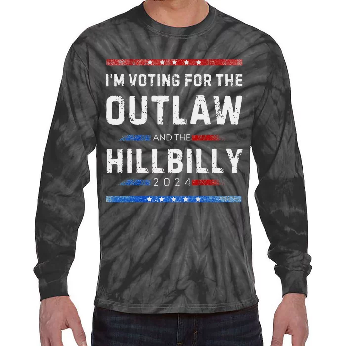 Vintage IM Voting For The Outlaw And The Hillbilly 2024 Tie-Dye Long Sleeve Shirt