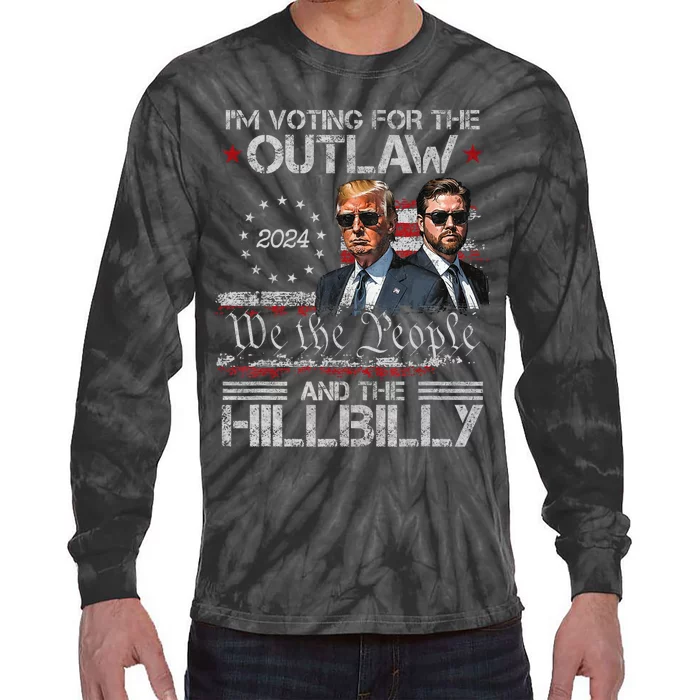 Vintage IM Voting For The Outlaw And The Hillbilly 2024 Tie-Dye Long Sleeve Shirt