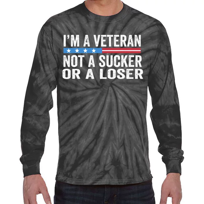 Vintage IM Veteran Not A Sucker Or A Loser Tie-Dye Long Sleeve Shirt