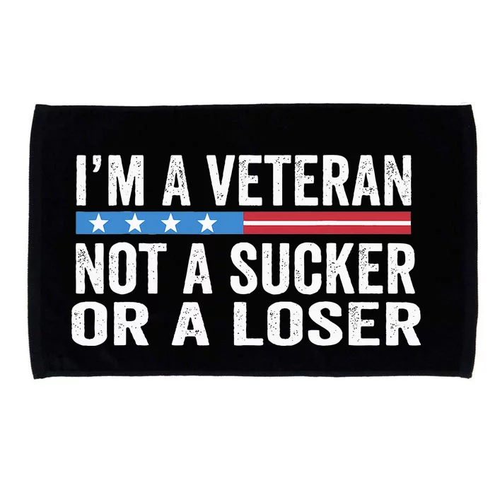 Vintage IM Veteran Not A Sucker Or A Loser Microfiber Hand Towel