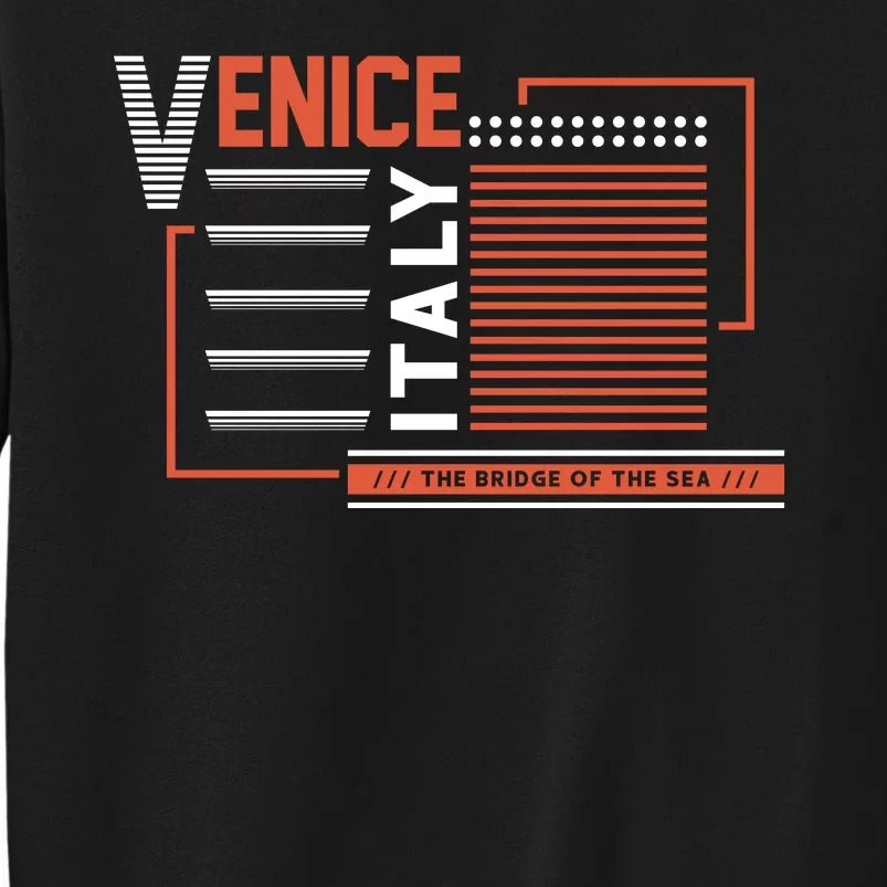 Venice Italy Sweatshirt