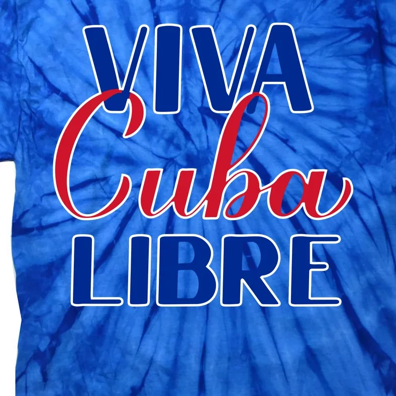 Viva Cuba Libre Tie-Dye T-Shirt