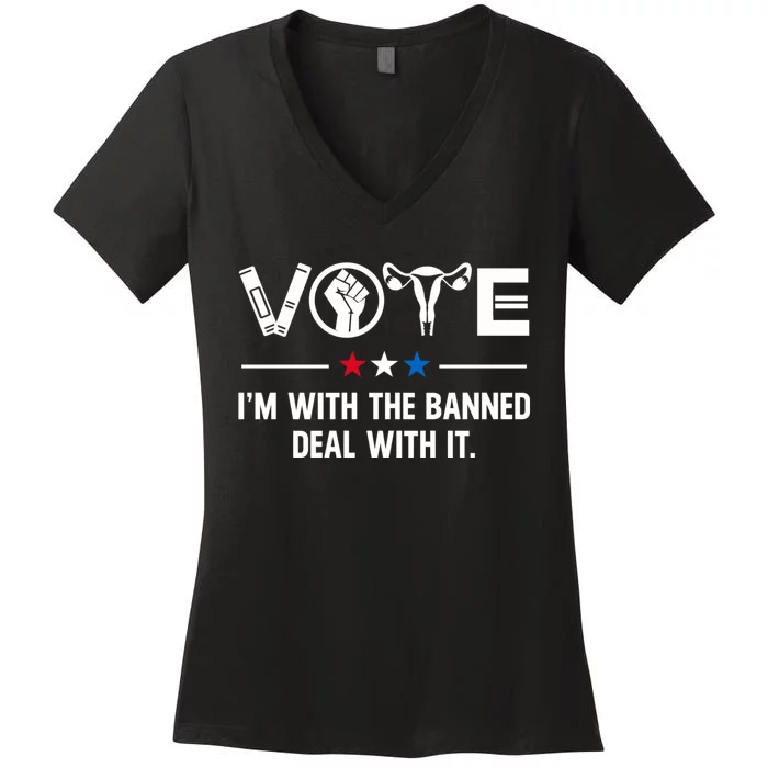 Vote Im With The Banned Deal With It Women's V-Neck T-Shirt