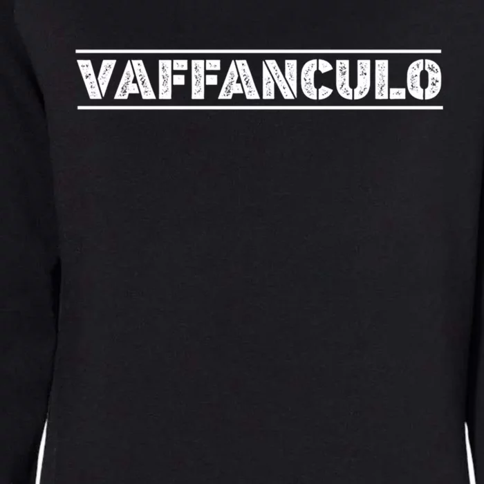 Vaffanculo Italian Word Bad Word Insult Language Gift Womens California Wash Sweatshirt