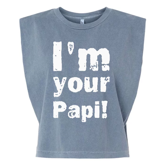 Vintage IM Your Papi Garment-Dyed Women's Muscle Tee