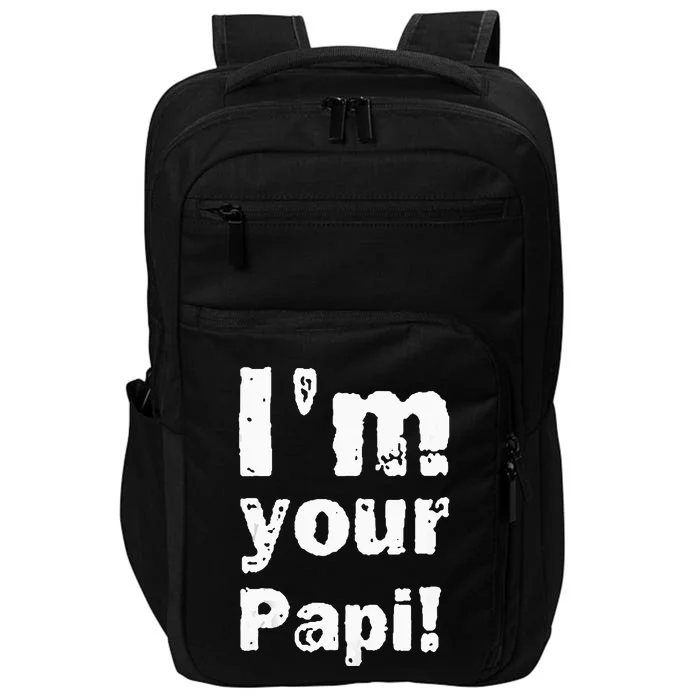 Vintage Im Your Papi Tank Top Impact Tech Backpack