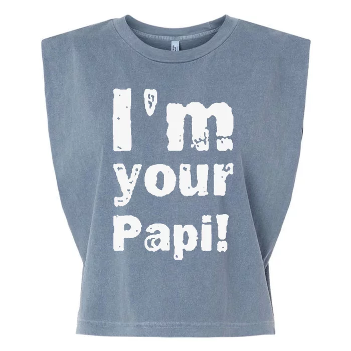 Vintage I'm Your Papi Garment-Dyed Women's Muscle Tee