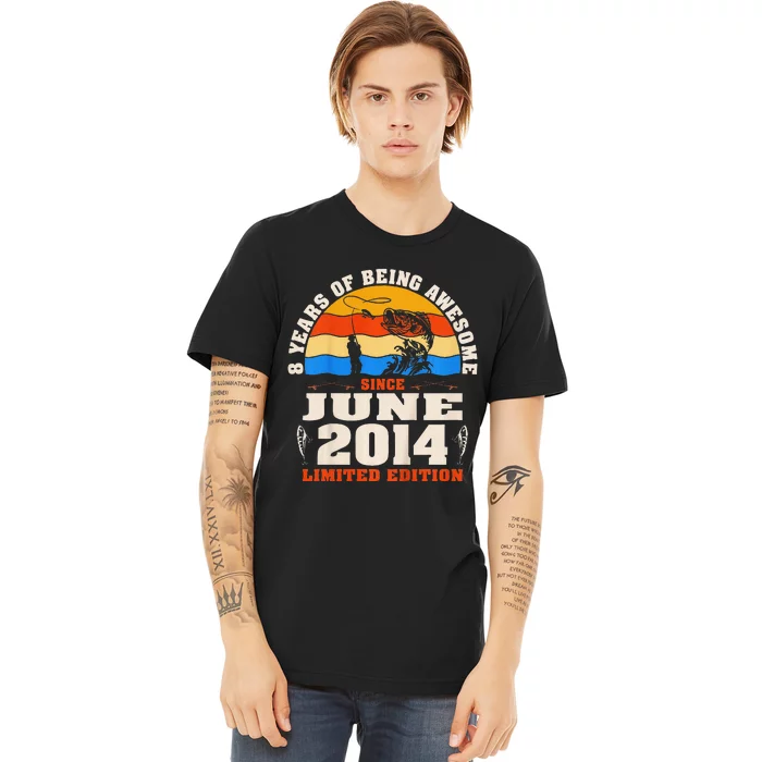 Vintage June 2014 8 Year Old Fishing Lovers 8th Birthday Premium T-Shirt