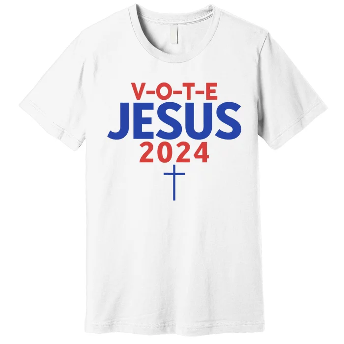 Vote Jesus 2024 American Candidate Voter Rights Premium T-Shirt