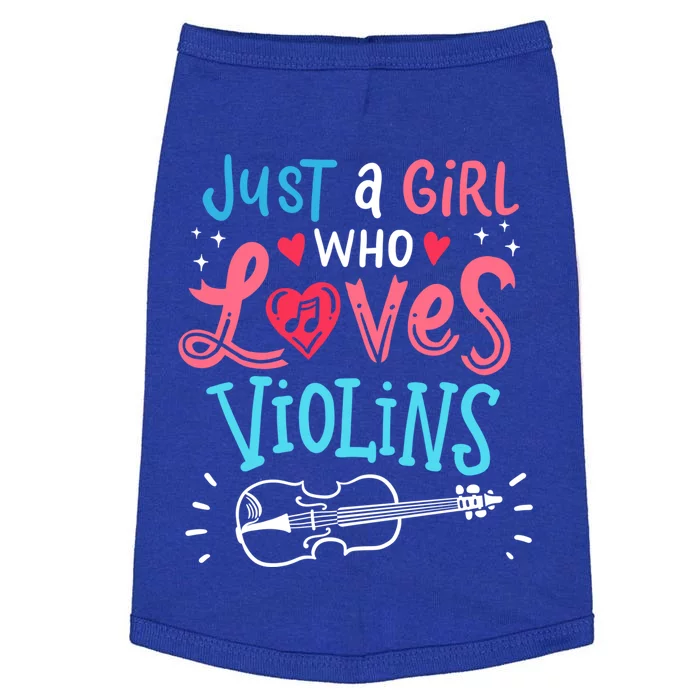 Violin Just A Girl Who Loves Violins Gift Doggie Tank