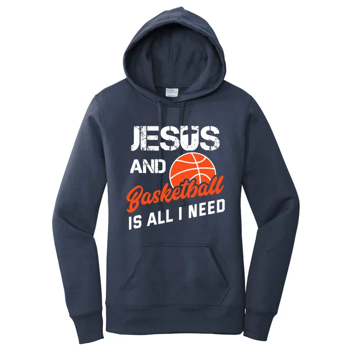 Vintage Jesus And Basketball Is All I Need Player Religious Women's Pullover Hoodie