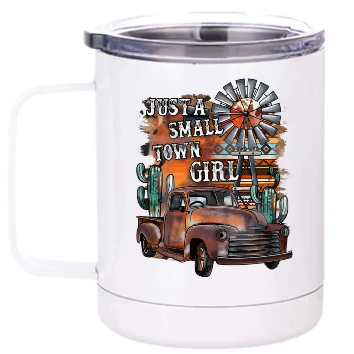 Vintage Just A Small Town Girl Front & Back 12oz Stainless Steel Tumbler Cup