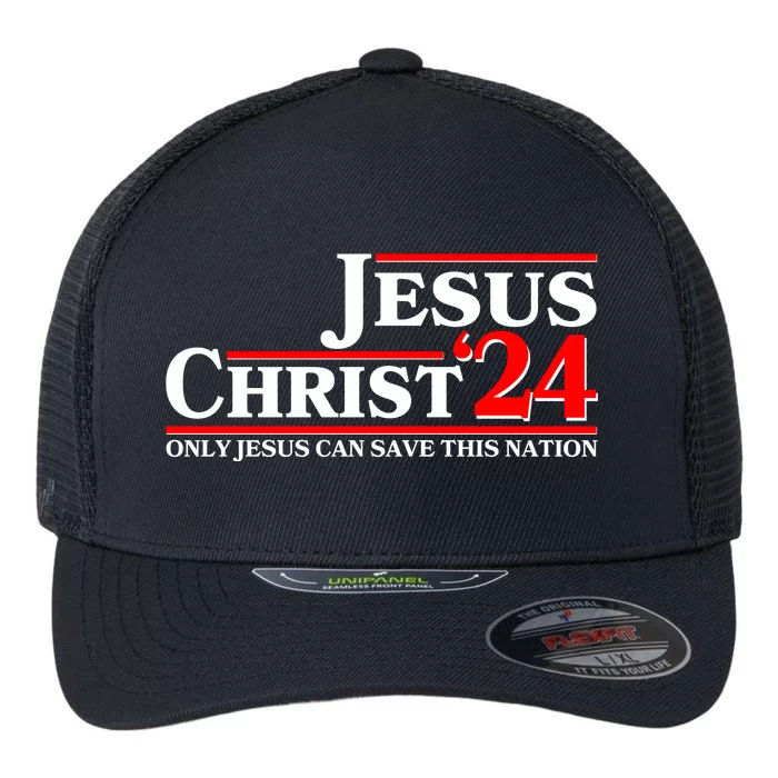 Vote Jesus Christ 2024 Only Jesus Can Save This Nation Flexfit Unipanel Trucker Cap