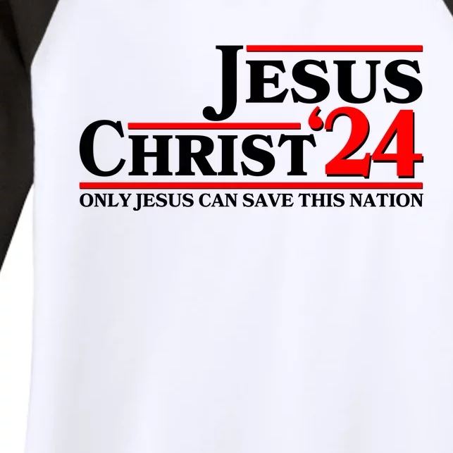 Vote Jesus Christ 2024 Only Jesus Can Save This Nation Women's Tri-Blend 3/4-Sleeve Raglan Shirt