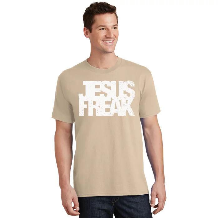Jesus Freak Shirt for Men Christian Shirt Jesus Freak T Shirt for Women  Christian Jesus Freak Tshirt Gift for Men Christian Gift for Women