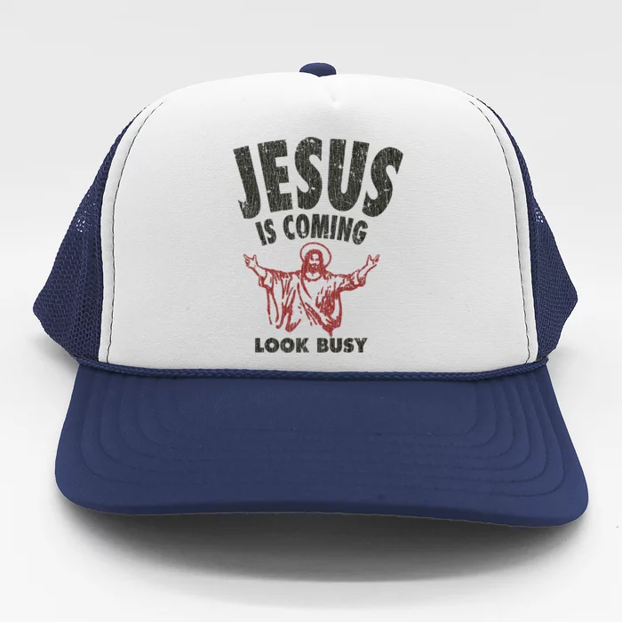 Vintage Jesus Is Coming Look Busy 1992 Trucker Hat