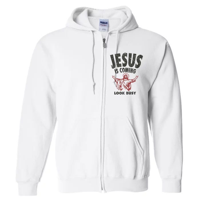 Vintage Jesus Is Coming Look Busy 1992 Full Zip Hoodie