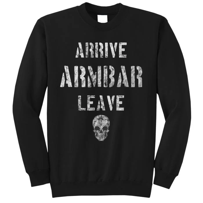 Vintage Jiu Jitsu Arrive Armbar Leave Grappling BJJ Sweatshirt