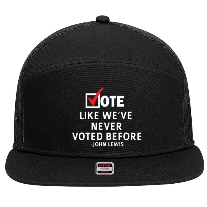 Vote John Lewis Quote Civil Rights Icon Lewis Quote Tee 7 Panel Mesh Trucker Snapback Hat