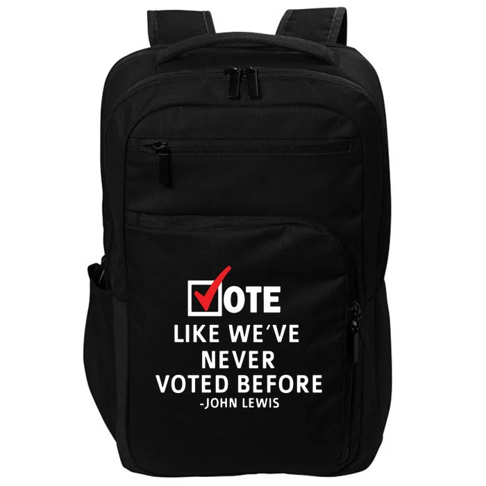 Vote John Lewis Quote Civil Rights Icon Lewis Quote Tee Impact Tech Backpack