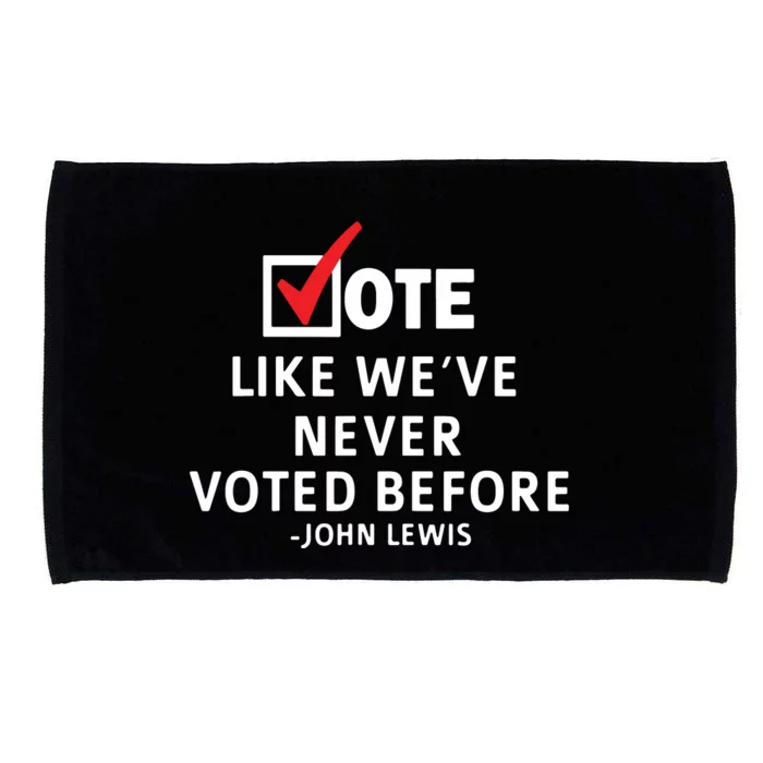 Vote John Lewis Quote Civil Rights Icon Lewis Quote Tee Microfiber Hand Towel