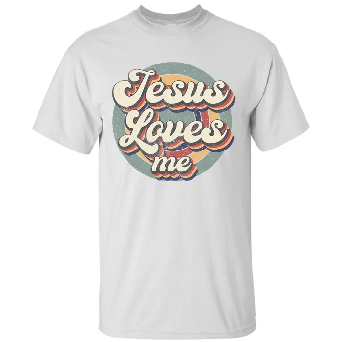 Vintage Jesus Loves Me God Christian Believers Lover Tall T-Shirt