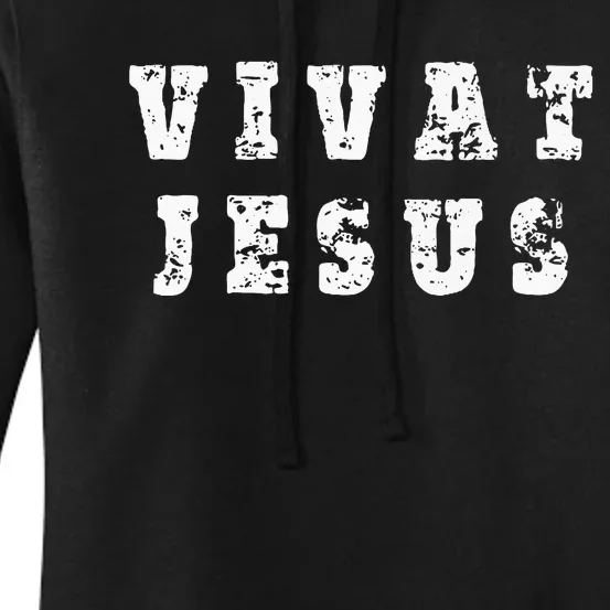 Vivat Jesus May Jesus Live Distressed Design Women's Pullover Hoodie