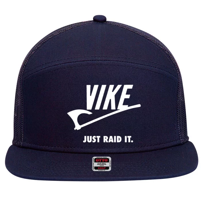 Vike Just Raid It! 7 Panel Mesh Trucker Snapback Hat