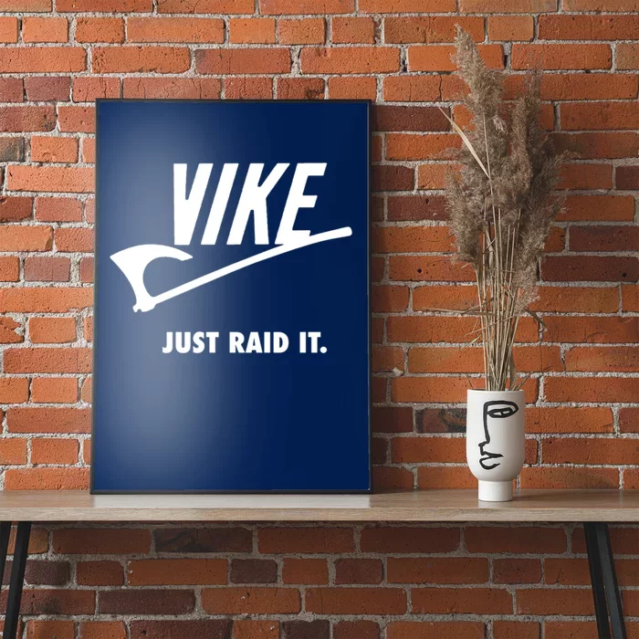 Vike Just Raid It! Poster