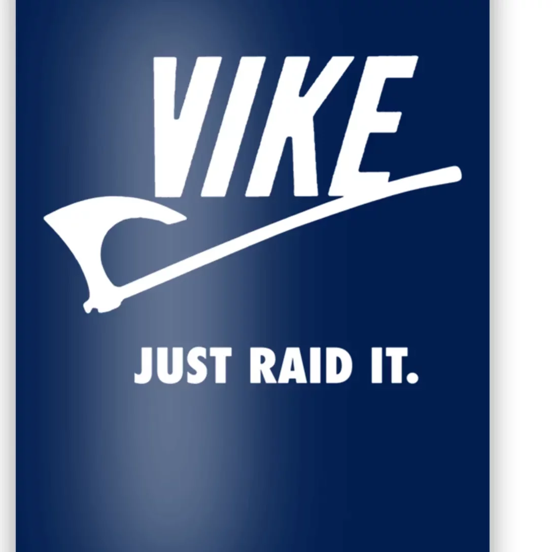 Vike Just Raid It! Poster