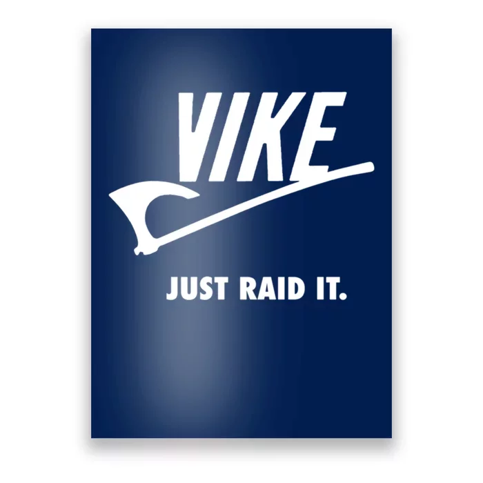 Vike Just Raid It! Poster