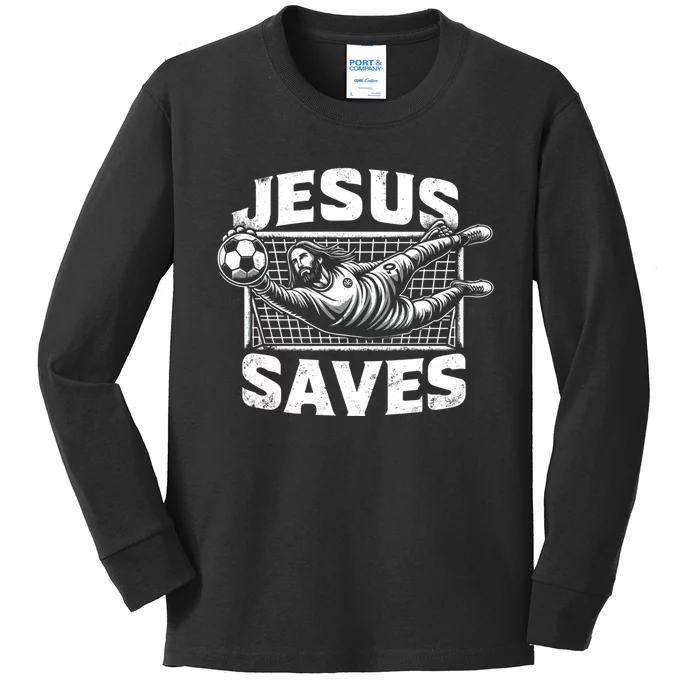 Vintage Jesus Saves Soccer Goalie Funny Gift Kids Long Sleeve Shirt