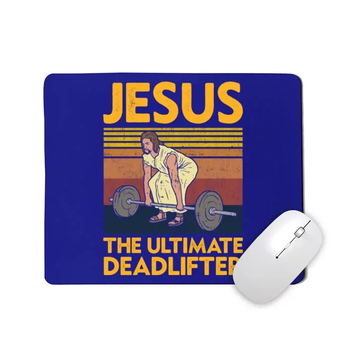 Vintage Jesus The Ultimate Deadlifter Funny Christian Gym Funny Gift Mousepad