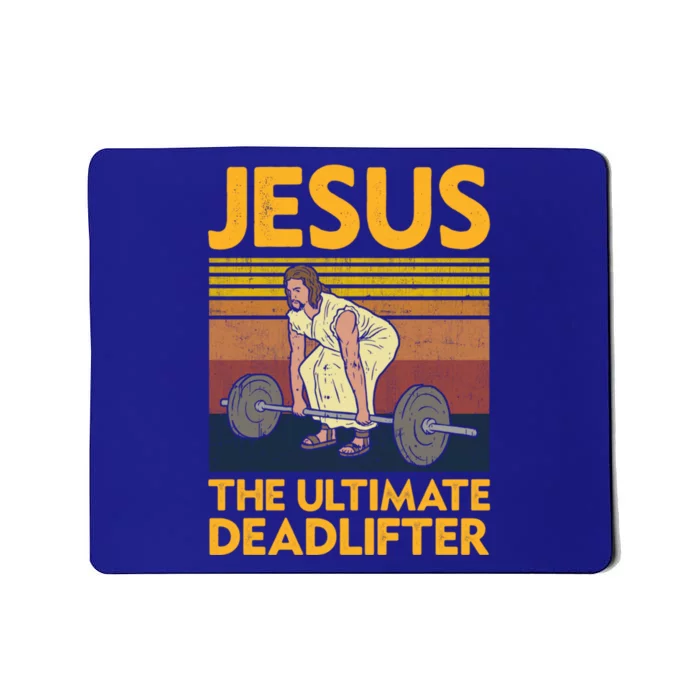 Vintage Jesus The Ultimate Deadlifter Funny Christian Gym Funny Gift Mousepad