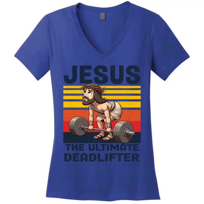 Vintage Jesus The Ultimate Deadlifter Funny Christian Gym Gift Women's V-Neck T-Shirt