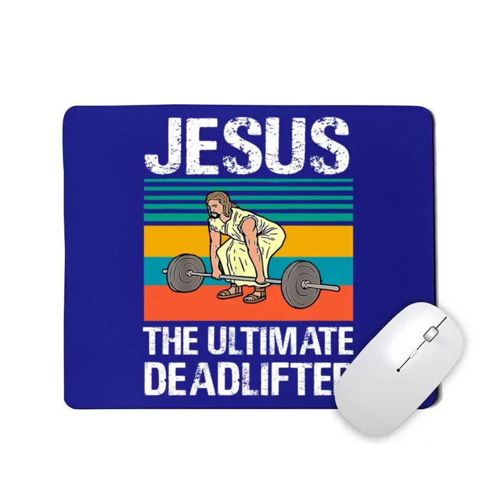 Vintage Jesus The Ultimate Deadlifter Funny Christian Gym Gift Mousepad