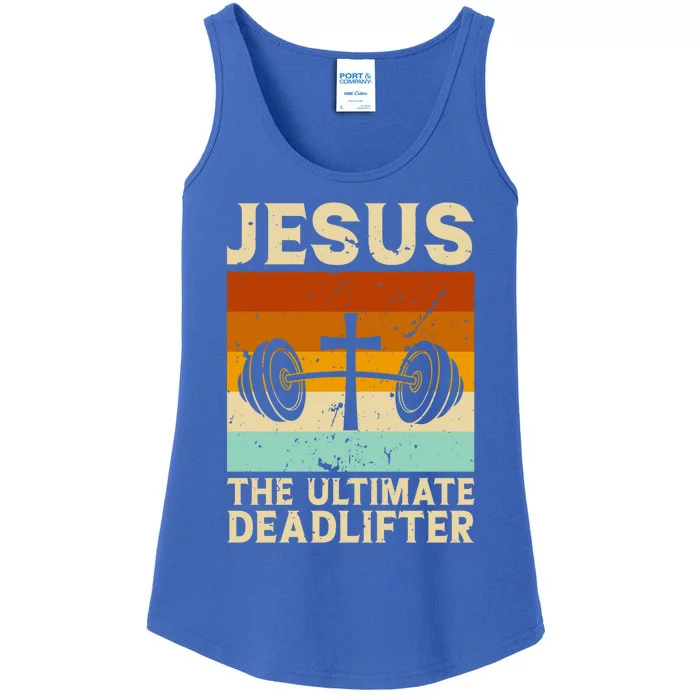 Vintage Jesus The Ultimate Deadlifter Funny Christian Gym Great Gift Ladies Essential Tank