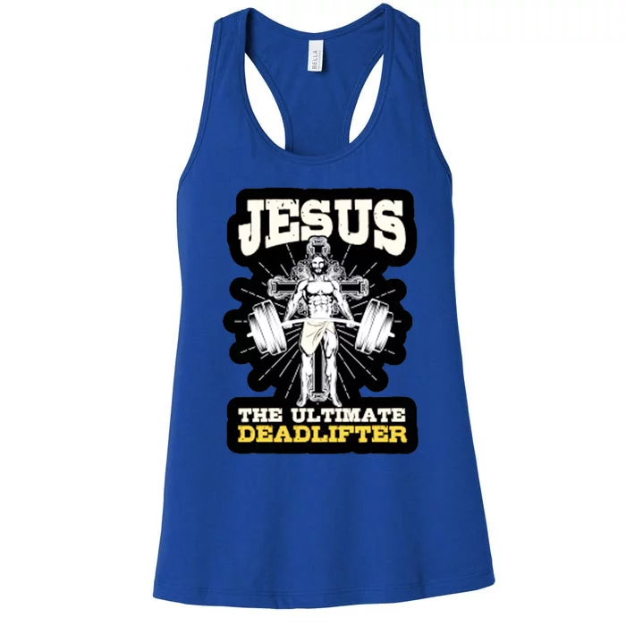 Vintage Jesus The Ultimate Deadlifter Funny Christian Gym Cute Gift Women's Racerback Tank