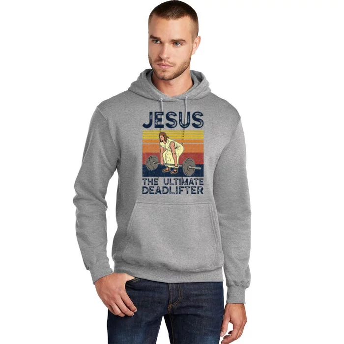 Vintage Jesus The Ultimate Deadlifter Funny Christian Gym Tall Hoodie