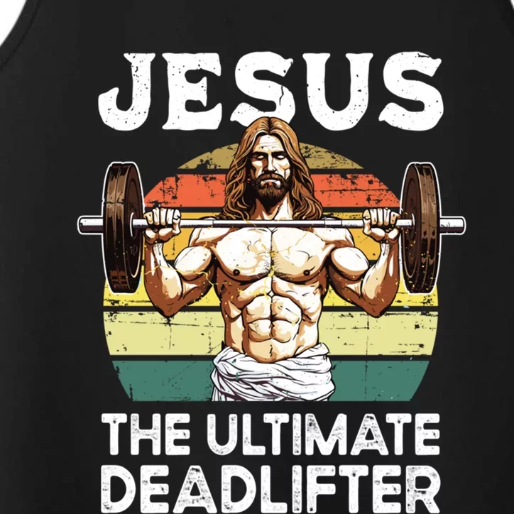 Vintage Jesus The Ultimate Deadlifter Funny Christian Gym Gift Performance Tank