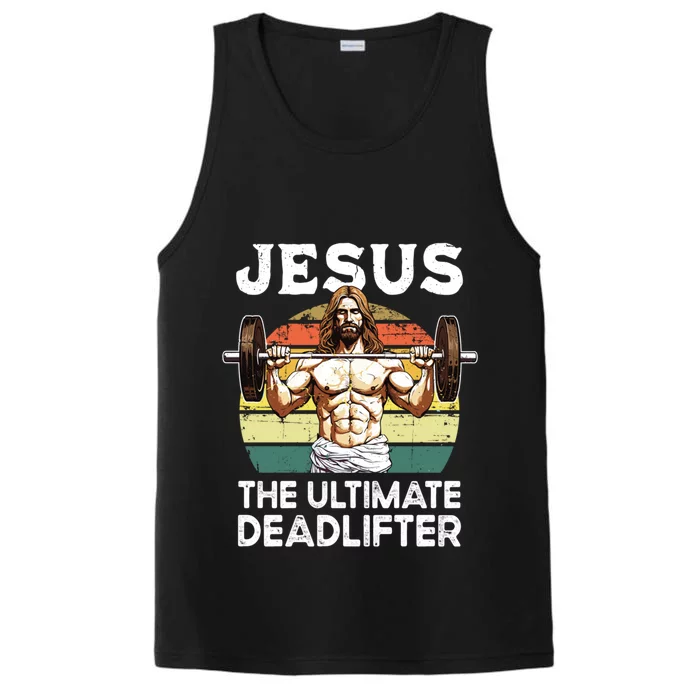 Vintage Jesus The Ultimate Deadlifter Funny Christian Gym Gift Performance Tank