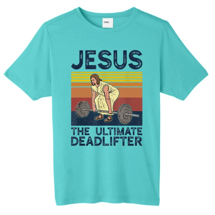 Vintage Jesus The Ultimate Deadlifter Funny Christian Gym Gift ChromaSoft Performance T-Shirt