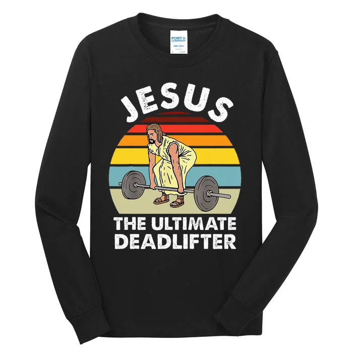 Vintage Jesus The Ultimate Deadlifter Funny Gym Bodybuliding Tall Long Sleeve T-Shirt