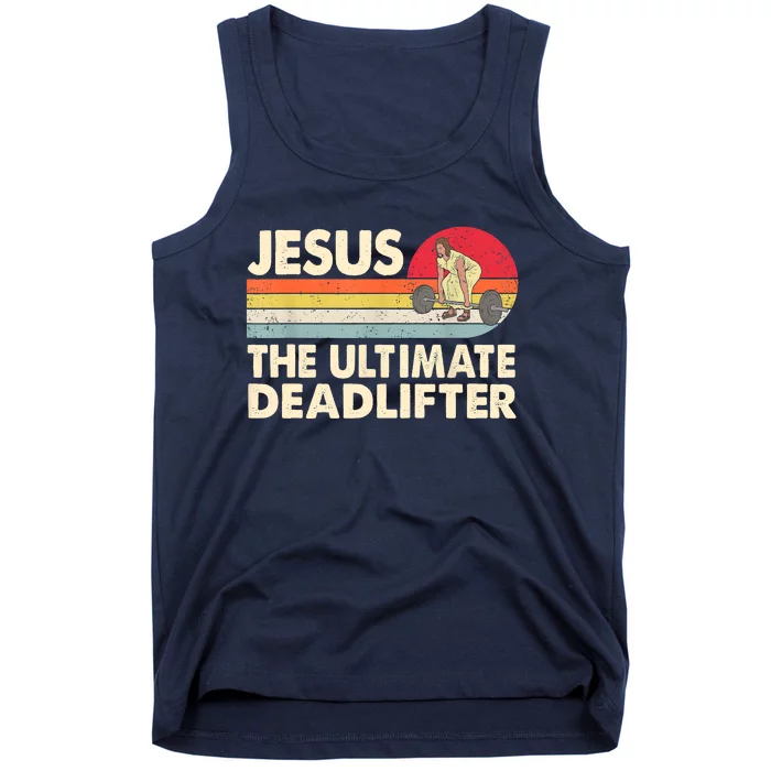 Vintage Jesus The Ultimate Deadlifter Funny Christian Gym Tank Top