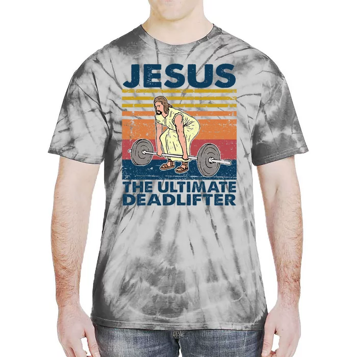 Vintage Jesus The Ultimate Deadlifter Funny Christian Gym Tie-Dye T-Shirt