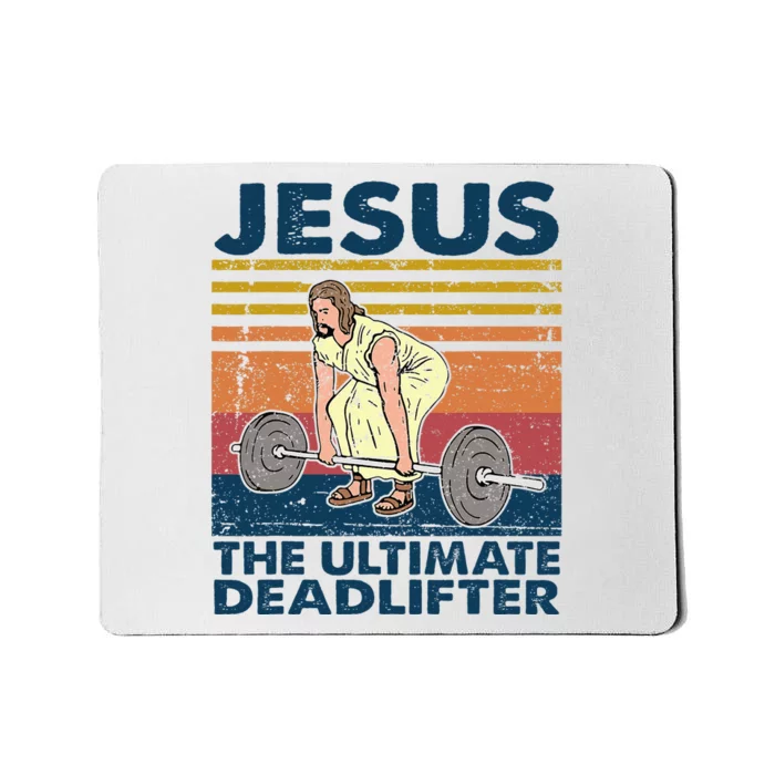 Vintage Jesus The Ultimate Deadlifter Funny Christian Gym Mousepad