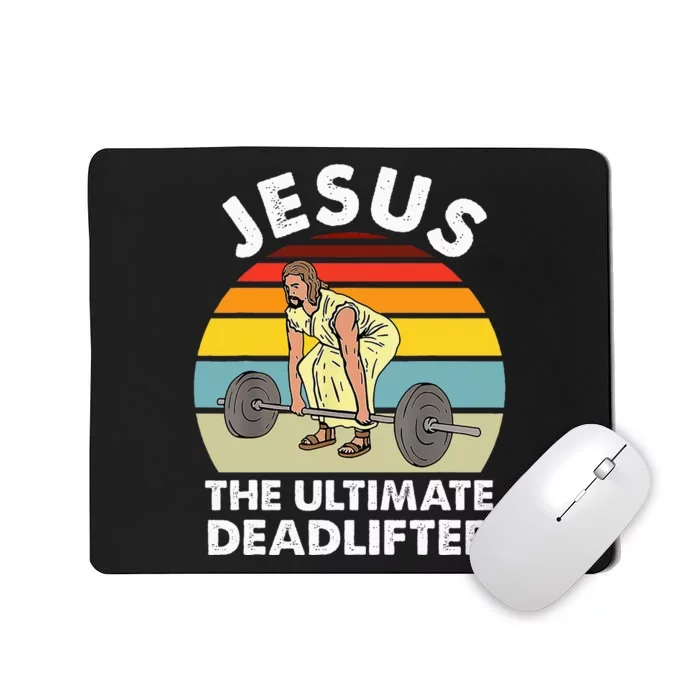 Vintage Jesus The Ultimate Deadlifter Funny Gym Bodybuliding Mousepad