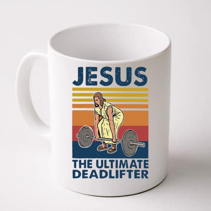 Vintage Jesus The Ultimate Deadlifter Gym Christian Faith Front & Back Coffee Mug