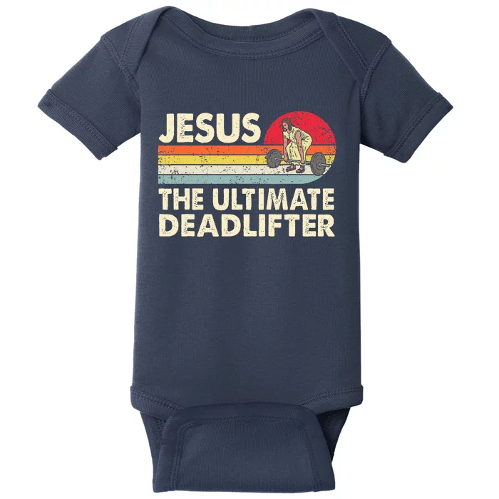 Vintage Jesus The Ultimate Deadlifter Funny Christian Gym Baby Bodysuit