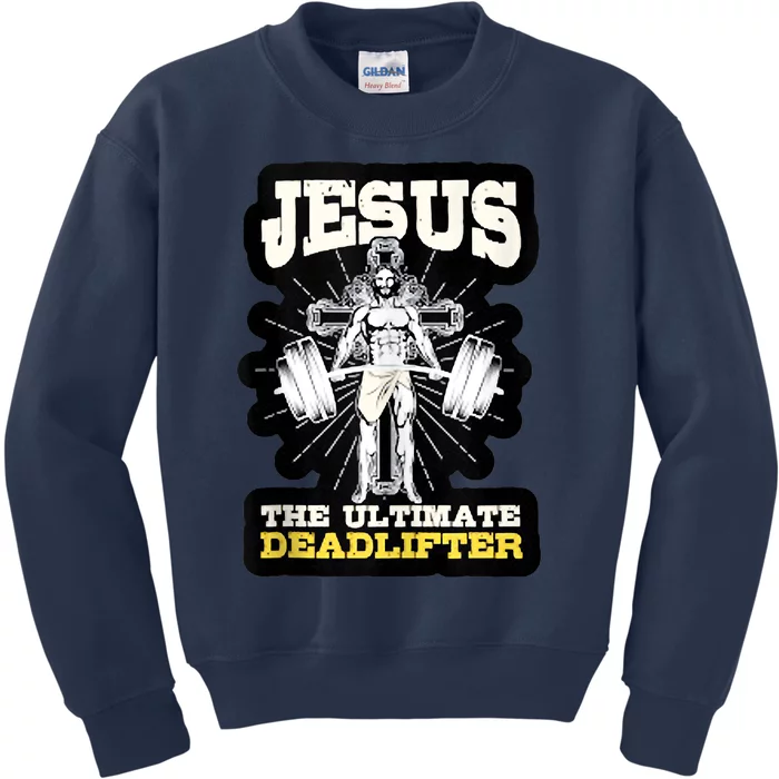 Vintage Jesus The Ultimate Deadlifter Funny Christian Gym Kids Sweatshirt